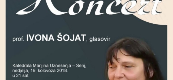 Koncert pijanistice Ivone Šojat u senjskoj Katedrali