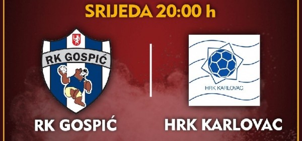 Sutra kup ukakmica RK Gospić - HRK Karlovac 