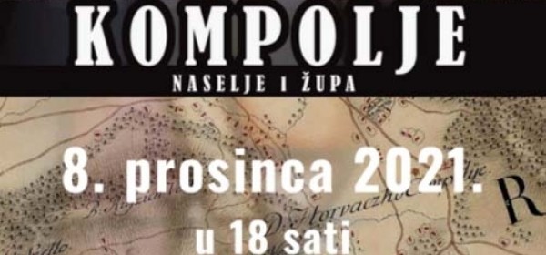 Predstavljanje monografije Kompolje - Naselje i župa